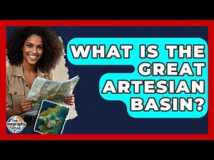 What Is The Great Artesian Basin? - The Geography Atlas