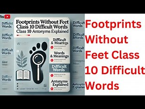Footprints Without Feet Class 10 Difficult Words | Footprints without Feet Word Meaning | ANTONYMS✍️