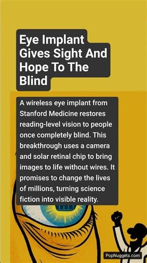 Eye implant gives sight and hope to the blind