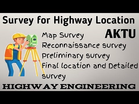 Highway location survey | Survey for highway location | Highway Engineering