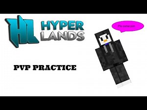 Pvp practice on Hyperlands MC