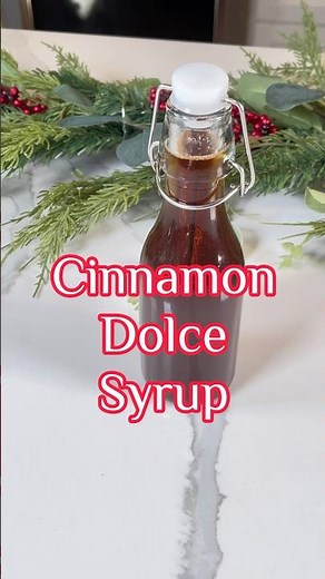 Cinnamon Dolce Syrup | The Easy Recipe