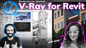 V-Ray for Revit – The Ultimate Guide and Tutorial (w/Ana)