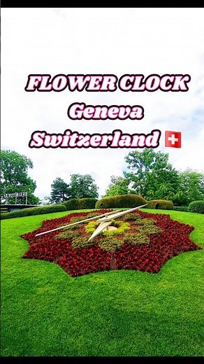Flower Clock Geneve Switzerland 🇨🇭 #switzerland