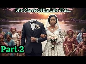 She Unknowingly Married A Headless Man, Days Later He Did This To Her... #tales