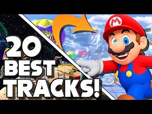 These Are The 20 BEST Mario Kart Tracks EVER!
