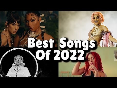 Best Songs Of 2022 So Far - Hit Songs Of MARCH 2022!