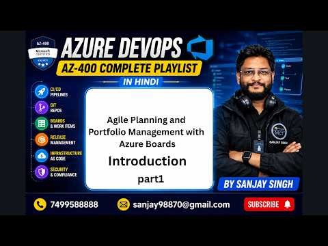 Agile Planning and Portfolio Management with Azure Boards -part1