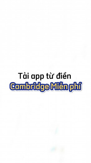 Đây là app từ điển Cambridge MIỄN PHÍ mà mình biết và đang xài #adairystudy #ngonnguanh #website #learnontiktok #studymovation #cambridgedictionary