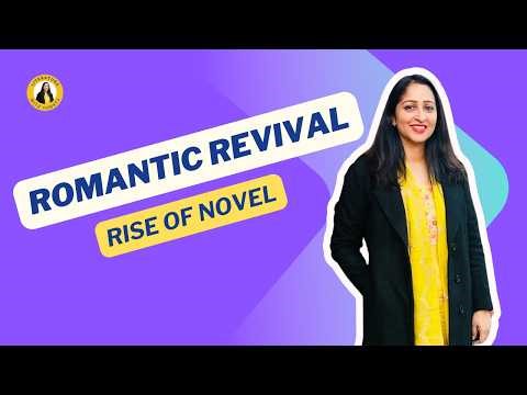 Rise of the Novel: Richardson, Fielding, Sterne & Gothic Fiction | CUET PG & UGC NET English