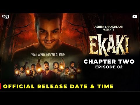 Ekaki Chapter 2 Release Date & Time | Ekaki Episode 2 | Ekaki Episode 2 Promo | Ashish Chanchlani