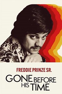 Gone Before His Time: Freddie Prinze Sr. (2023) - Movie