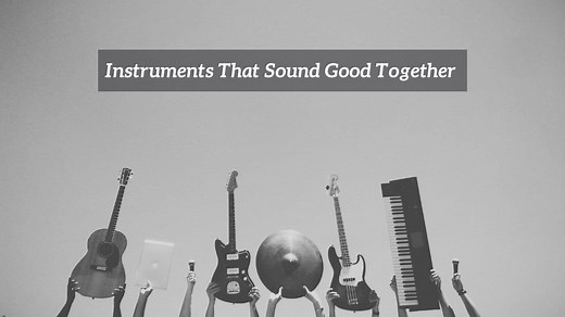 What Instruments Sound Good Together? - CMUSE