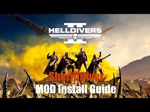 Helldivers 2 MOD Install Guide | SheriffDiver