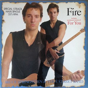 Bruce Springsteen & The E-Street Band - Fire