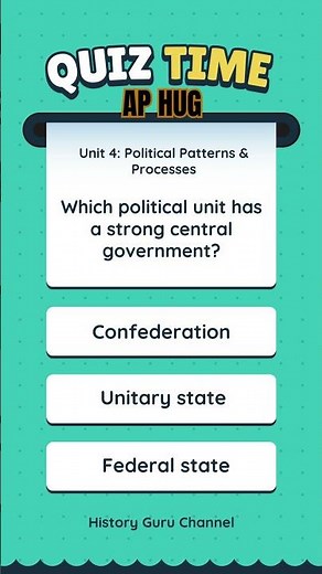 AP HUG Quiz Time! Unit 4 Review