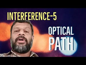 Interference-5: Optical path | KTU | Engineering Physics |Module-2