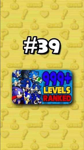 Number 39 - Ranking ALL 999+ Sonic Levels from Worst to Best #sonicthehedgehog
