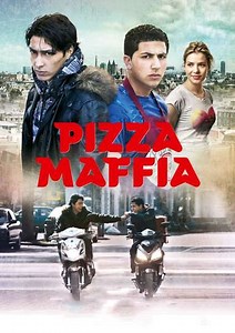 Pizza Maffia - Movie