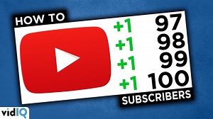 How to Get 100 Subscribers on YouTube