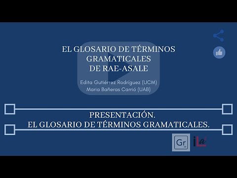 El Glosario de términos gramaticales.
