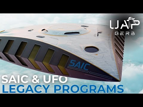 UFO Legacy Programs - Science Applications International Corporation (SAIC)