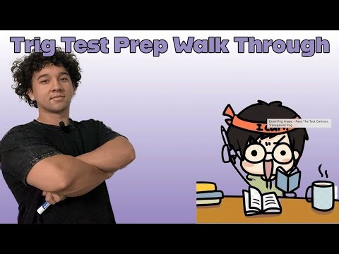 Trig Test Prep Walkthrough — Step-by-Step Explanations for Every Problem!