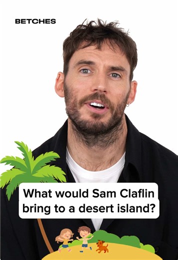 Sam Claflin's Survival Skills on a Desert Island