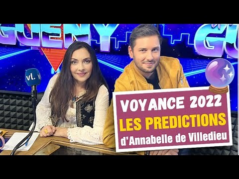 VOYANCE 2022 : LES PRÉDICTIONS DE LA MEDIUM ANNABELLE DE VILLEDIEU - UN ECLAIR DE GUÉNY