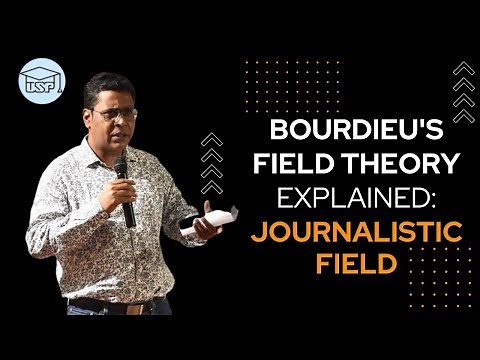 Bourdieu's Field Theory Explained — The Journalistic Field