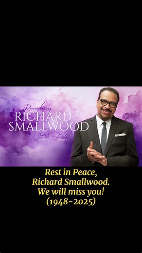 Another legend… @Richard..Smallwood, to the family and moderators, please accept this token of tribute and love. We honor his memory and legacy. We will miss you, Dr. Richard. Blessings. #NotAlone. #TotalPraise. #Gospel. #musictok. #Worship.