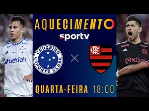 CRUZEIRO X FLAMENGO | AQUECIMENTO AO VIVO E COM IMAGENS | BRASILEIRÃO 2024 | #live | sportv