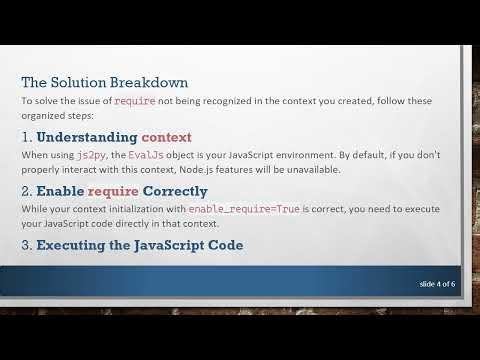 Resolving the require not defined Error: Integrating Node.js with Python Using js2py
