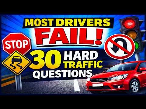 Traffic Rules Test – 30 Hard Questions Most Drivers FAIL! 🚦 Driving Theory Quiz