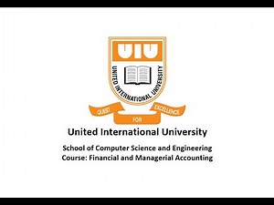 Lecture 5 - Financial and Managerial Accounting - [Lamia Alam]