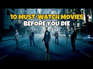 10 Must-See Movies Before You Die 🎬 | Greatest Films of All Time Ranked!