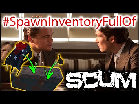 A Spawn Command That Lets You Spawn Stuff Inside Other Stuff | SCUM 0.85