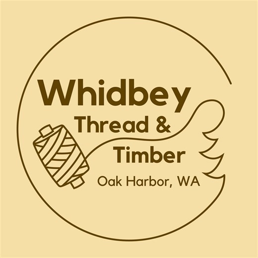 Whidbey Thread & Timber | Oak Harbor WA