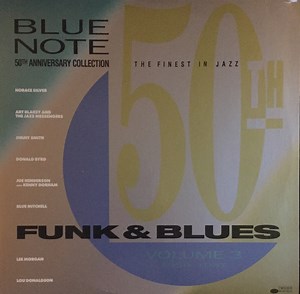 Various - Blue Note 50th Anniversary Collection Volume 3 1956-1967 Funk And Blues