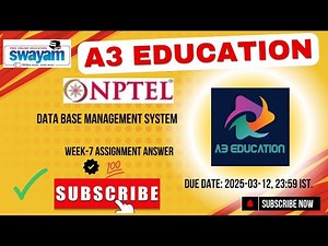 NPTEL Database Management System (DBMS) Week 7 Assignment Answers Solution Quiz | 2025 - Jan