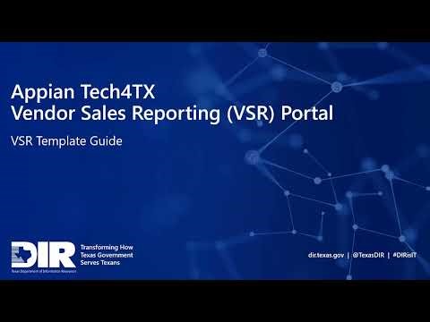 VSR Template Guide - DIR Appian Tech4TX