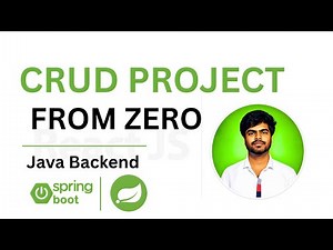 CRUD Application From Zero | Spring Boot | Spring Boot Tutorial | Spring Boot for Beginners