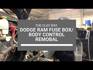 Dodge ram fuse box/Body control removal