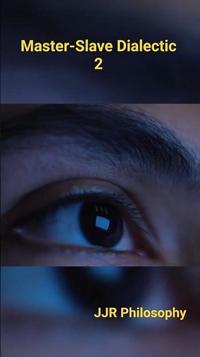 Hegel’s Master-Slave Dialectic 2: Power, Freedom, and Recognition | JJR Philosophy