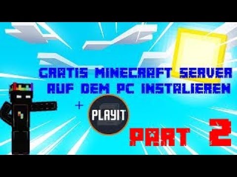 So Macht Man Einen Eigenen MC Server