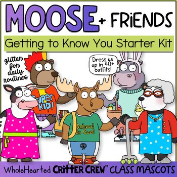 Silly Moose & Friends Class Mascots for SEL & Behavior Management Starter Kit