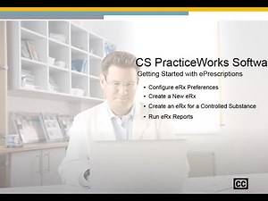 PracticeWorks: Getting Started with ePrescriptions Recorded Class
