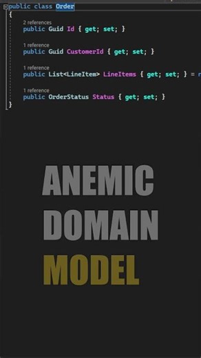 Don't End Up With an Anemic Domain Model #shorts
