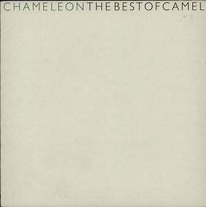 Camel - Chameleon  The Best Of Camel