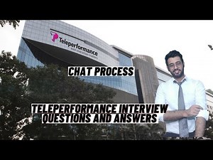 Teleperformance Interview Questions And Answers For Freshers/Experienced 2020 (CHAT PROCESS)